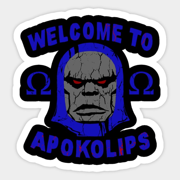 Welcome to Apokolips Sticker by illproxy